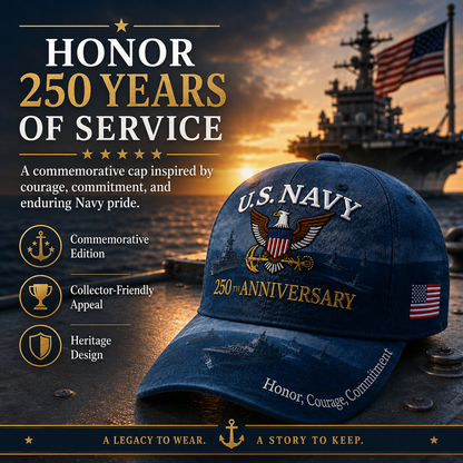 🔥 Father’s Day Sale - ❤️Handmade U.S. Navy 250th Anniversary Commemorative Cap 🇺🇸